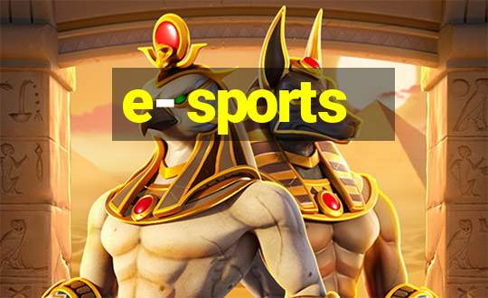 e- sports