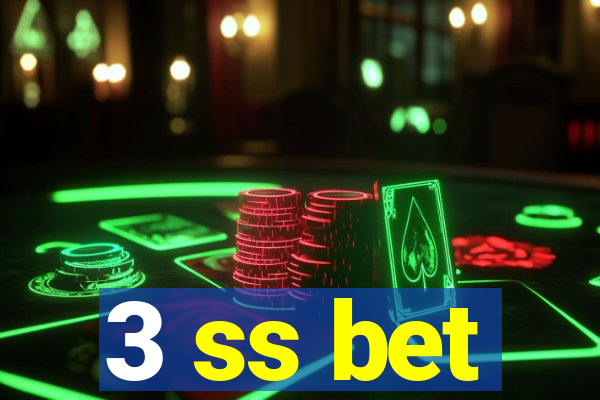 3 ss bet