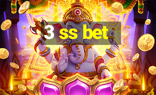 3 ss bet