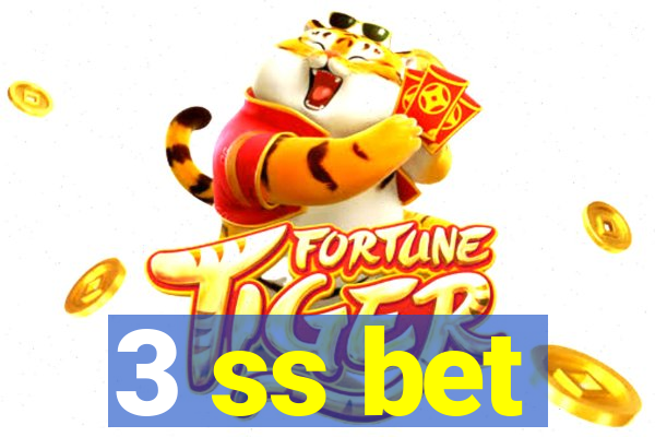 3 ss bet