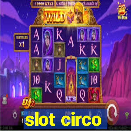 slot circo