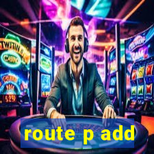 route p add