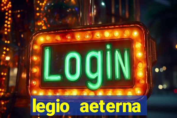 legio aeterna victrix lyrics