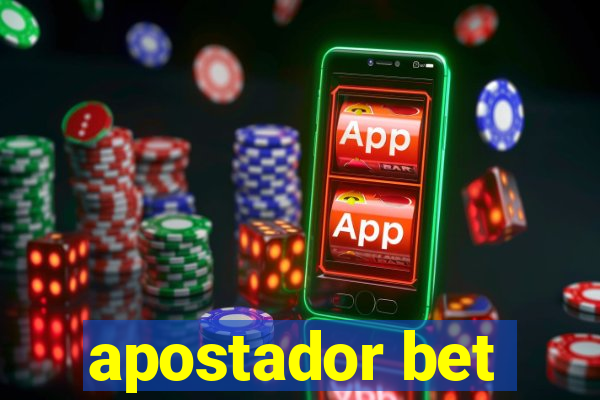 apostador bet