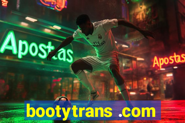 bootytrans .com