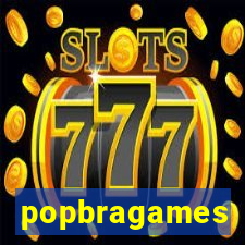 popbragames