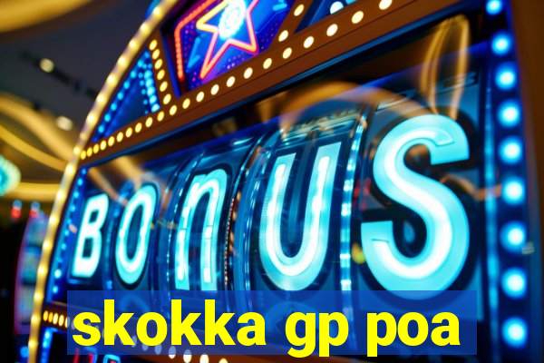 skokka gp poa