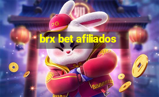 brx bet afiliados