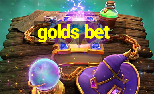 golds bet