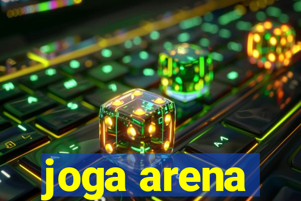 joga arena