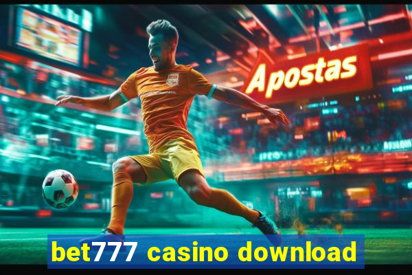 bet777 casino download