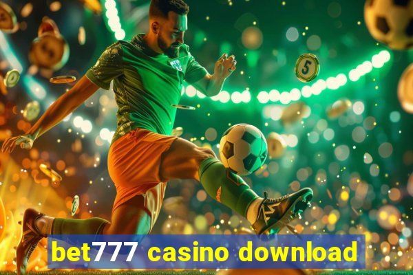 bet777 casino download