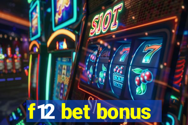 f12 bet bonus