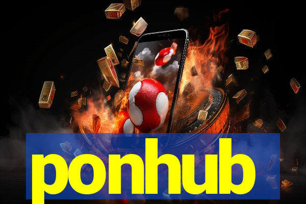 ponhub