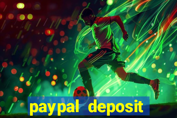 paypal deposit online casino