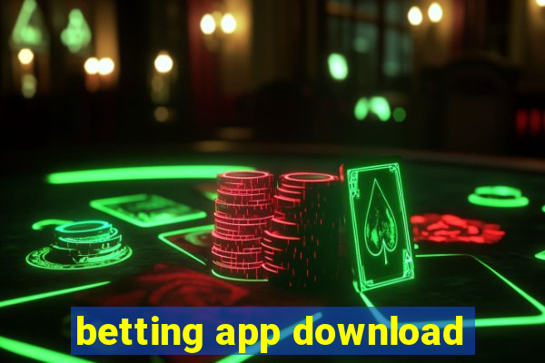 betting app download