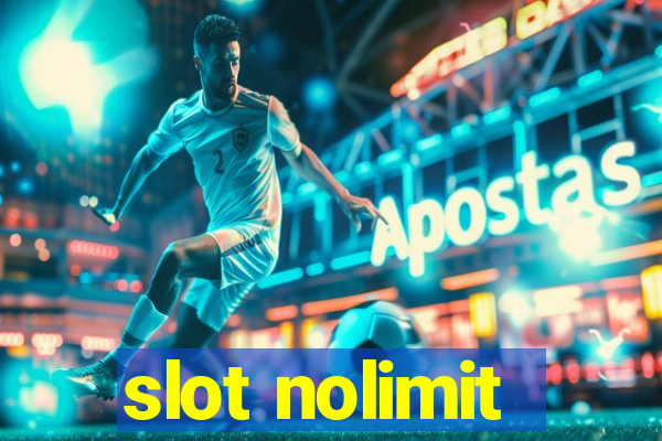 slot nolimit