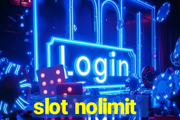 slot nolimit