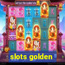 slots golden