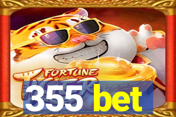 355 bet