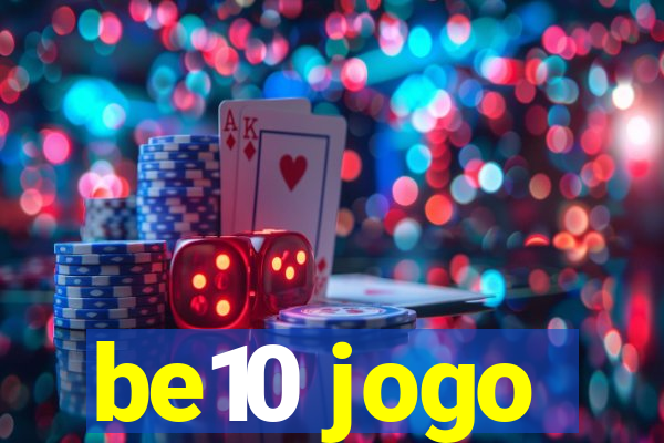 be10 jogo