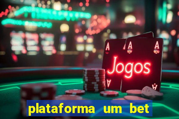 plataforma um bet é confiável