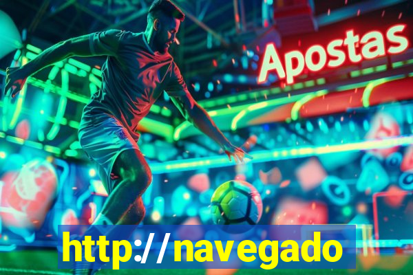 http://navegadoruniplay.top/