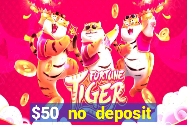 $50 no deposit bonus casino extreme