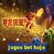 jogos bet hoje