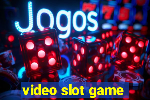 video slot game