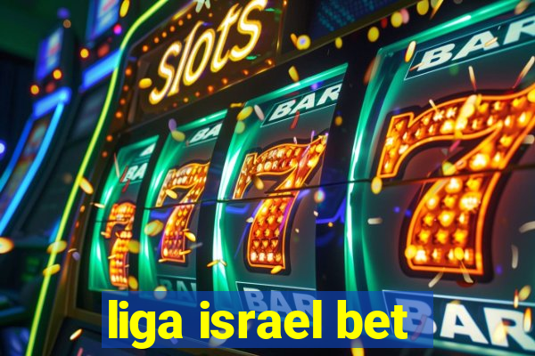 liga israel bet