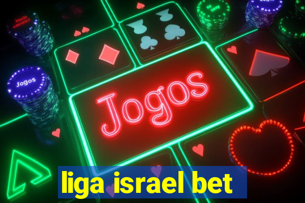 liga israel bet