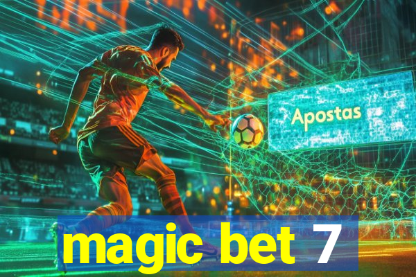 magic bet 7