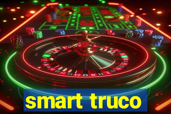 smart truco