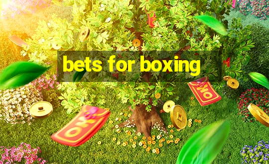 bets for boxing