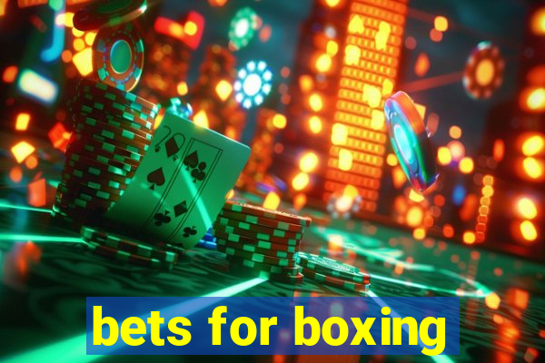 bets for boxing