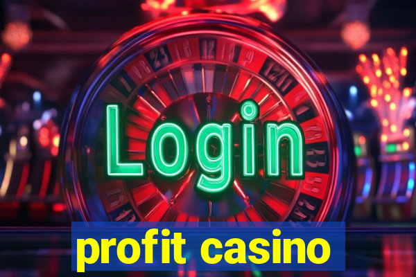 profit casino