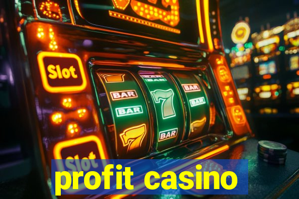 profit casino