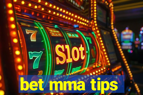 bet mma tips