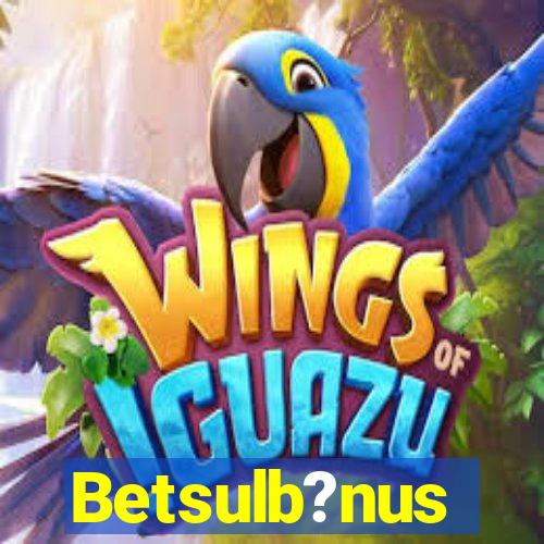 Betsulb?nus