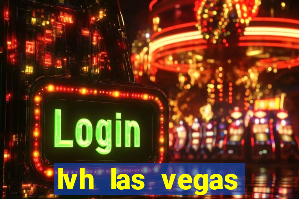 lvh las vegas hotel casino