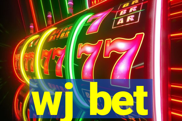 wj bet