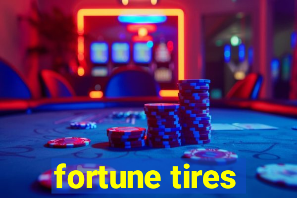 fortune tires