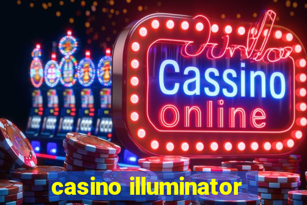 casino illuminator