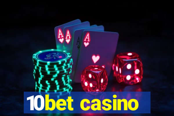 10bet casino