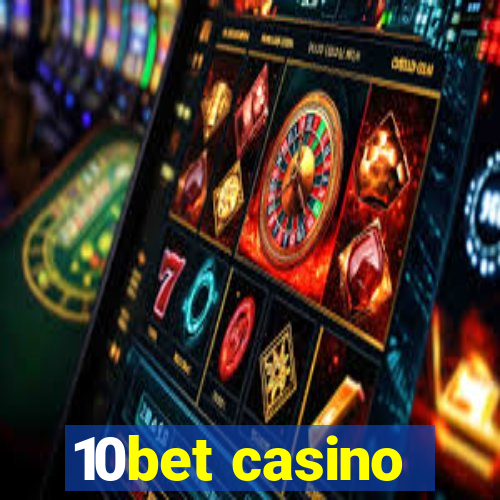 10bet casino