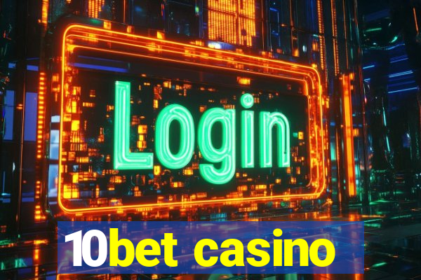 10bet casino