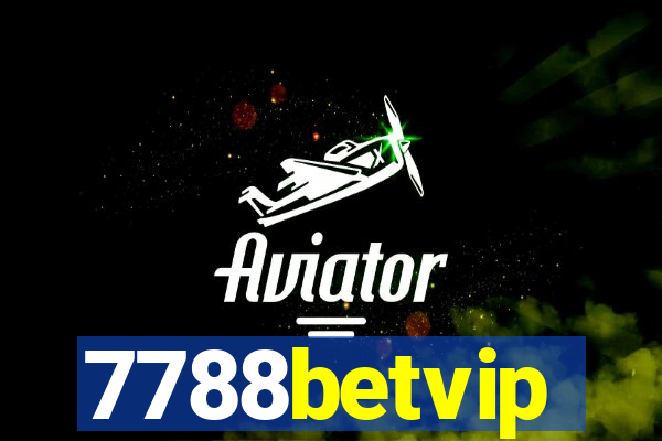 7788betvip