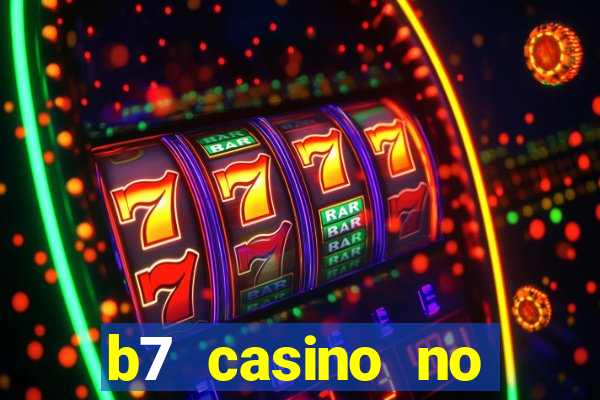 b7 casino no deposit bonus code