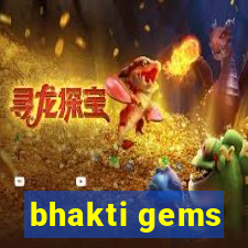 bhakti gems